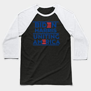 BIDEN HARRIS - UNITING AMERICA IN 2020 BLUE AND RED FONT Baseball T-Shirt